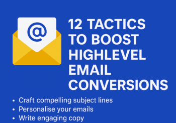 boost highlevel email conversion rate