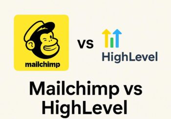 highlevel vs mailchimp