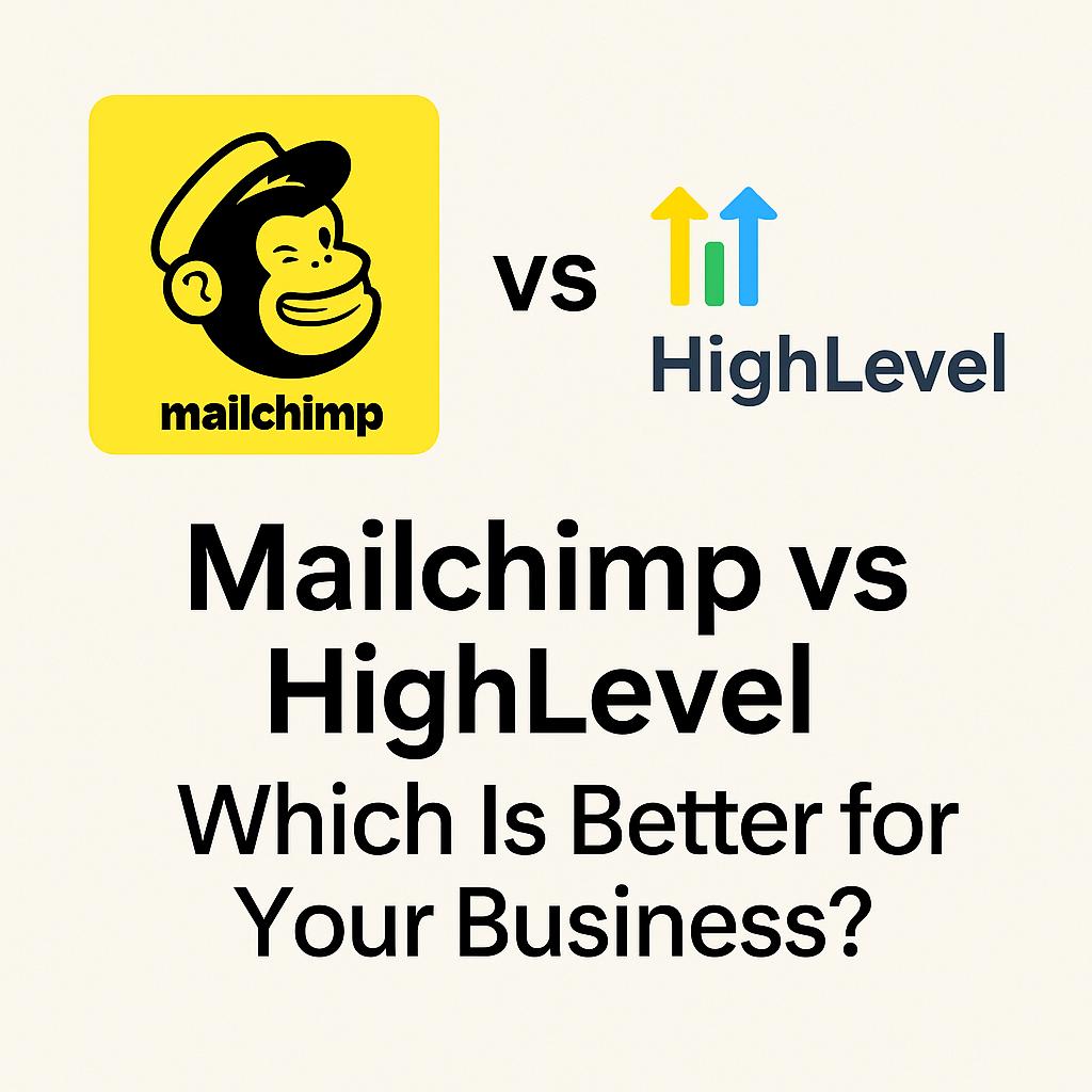 highlevel vs mailchimp