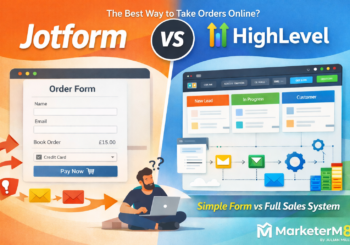 using simpel webforms to tak orders. how does highlevel and jotform compare