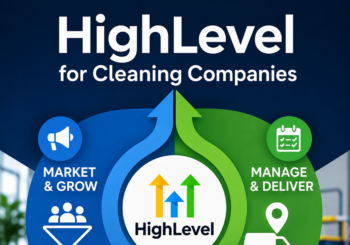 Discover how cleaning companies use HighLevel for CRM, marketing, automation, AI and sales, with FieldTask for managing jobs in the field